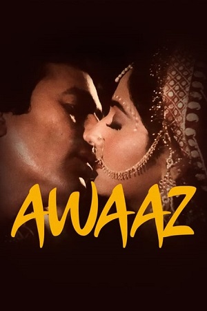 Download Awaaz (1984) WEBRip Hindi Full Movie 480p [400MB] | 720p [1GB] | 1080p [4GB] poster