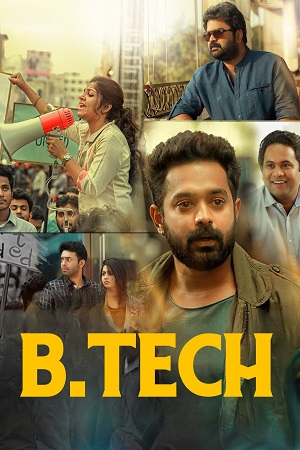 Download B. Tech (2018) Dual Audio [Hindi + Malayalam] WeB-DL 480p [470MB] | 720p [1.2GB] | 1080p [2.7GB] poster