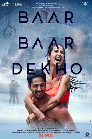 Download Baar Baar Dekho (2016) Hindi Full Movie 480p [400MB] | 720p [1.2GB] | 1080p [4GB] poster