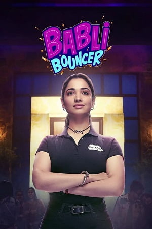 Download Babli Bouncer (2022) Multi Audio [Hindi + Tamil + Telugu] Full Movie WEB-DL 480p | 720p | 1080p | 2160p 4K poster