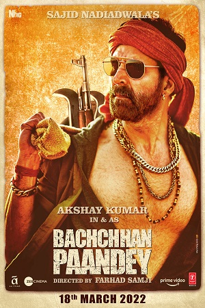Download Bachchan Pandey (2022) Hindi Full Movie WEB-DL 480p [550MB] | 720p [1.3GB] | 1080p [2GB] poster