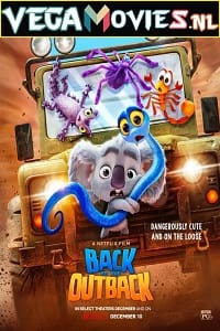 Download Back to the Outback – Netflix Original (2021) Dual Audio {Hindi-English} 480p [300MB] | 720p [850MB] | 1080p [2GB] poster