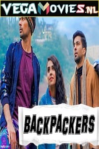 Download Backpackers (Season 1-2) Hindi Complete WEB Series 480p | 720p WEB-DL poster