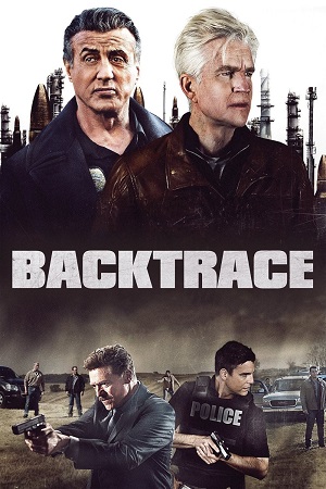 Download Backtrace (2018) UNCUT Multi Audio {Hindi-English-French} BluRay 480p [350MB] | 720p [1GB] | 1080p [2.2GB]
