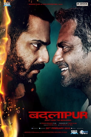 Download Badlapur (2015) Hindi Full Movie 480p [500MB] | 720p [1GB] | 1080p [3.5GB] poster