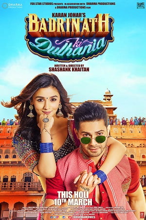 Download Badrinath Ki Dulhania (2017) Hindi Full Movie 480p [400MB] | 720p [1.2GB] | 1080p [2.2GB] poster