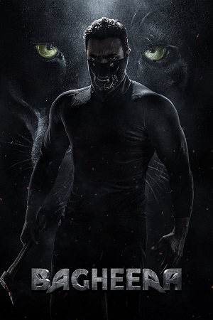 Download Bagheera (2024) ORG. DD5.1 [Hindi + Kannada] WEB-DL 480p [580MB] | 720p [1.5GB] | 1080p [3.2GB] poster