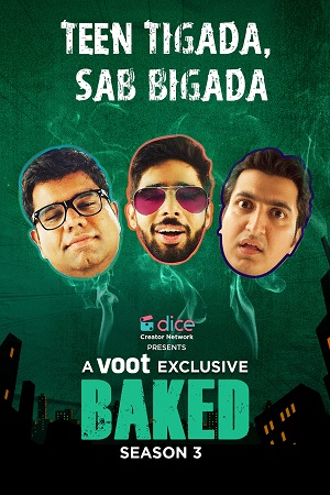 Download Baked Season 3 (2022) Hindi Voot Exclusive Complete Web Series 480p | 720p WEB-DL poster