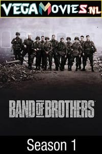 Download Band of Brothers (2001) Season 1 {English With Subtitles} 480p [200MB] | 720p [550MB] WEB-DL poster