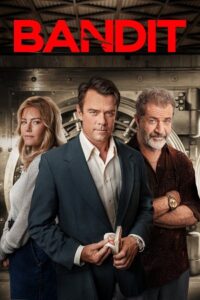 Download Bandit (2022) Dual Audio [Hindi + English] BluRay 480p [350MB] | 720p [1.1GB] | 1080p [2.5GB] poster