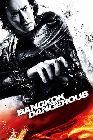 Download Bangkok Dangerous (2008) BluRay Dual Audio {Hindi-English} 480p [360MB] | 720p [840MB] | 1080p [2GB] poster