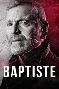 Download Baptiste (Season 1 – 2) Dual Audio {Hindi-English} WeB-DL 480p [900MB | 720p [1.8GB] poster
