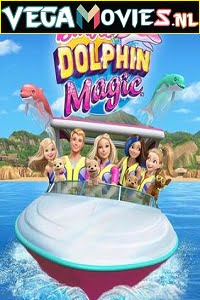 Download Barbie: Dolphin Magic (2017) Dual Audio {Hindi-English} 480p [200MB] | 720p [700MB] poster