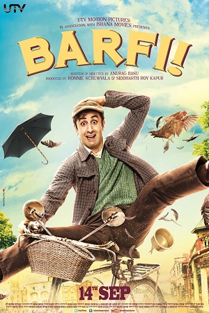 Download Barfi (2012) Hindi Full Movie 480p [400MB] | 720p [1.3GB] | 1080p [4GB] poster