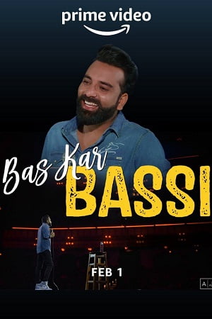 Download Anubhav Singh Bassi – Bas Kar Bassi (2023) Hindi [Stand-up] AMZN WEB-DL 480p | 720p | 1080p | 2160p 4K poster