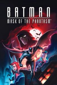 Download Batman Mask Of The Phantasm (1993) BluRay Dual Audio {Hindi-English} 480p [250MB] | 720p [700MB] | 1080p [1.5GB] poster