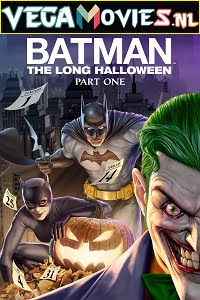 Download Batman: The Long Halloween, Part One (2021) English 480p [400MB] | 720p [900MB] | 1080p [1.7GB] poster