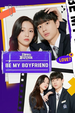 Download Be My Boyfriend (Season 1) Dual Audio {Hindi-Korean} K-Drama Series 480p 720p & 1080p WEB-DL poster