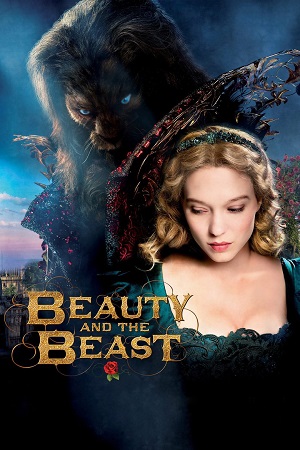 Download Beauty and the Beast (2014) Dual Audio {Hindi-English} BluRay 480p [400MB] | 720p [1GB] | 1080p [2.6GB] poster