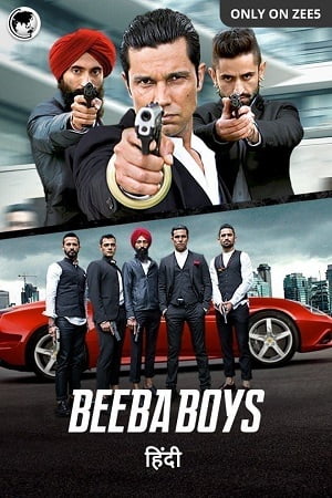 Download Beeba Boys (2015) Hindi Full Movie WEB-DL 480p [350MB] | 720p [650MB] | 1080p [1.3GB] poster