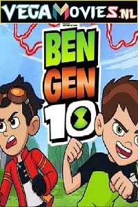 Download Ben Gen 10 (2021) Dual Audio [Hindi-English] 480p [250MB] | 720p [550MB] | 1080p [1.1GB] poster