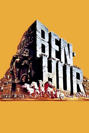 Download Ben-Hur (1959) Blu-ray Dual Audio {Hindi-English} 480p [730MB] | 720p [1.5GB] | 1080p [3.8GB] poster