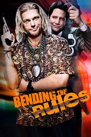 Download Bending the Rules (2012) Dual Audio [Hindi + English] WeB-DL 480p [300MB] | 720p [1GB] | 1080p [2GB] poster