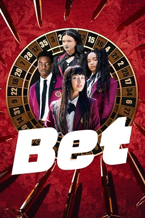 Download BET (2025) Season 1 Dual Audio (Hindi-English) Series 480p | 720p | 1080p WEB-DL poster