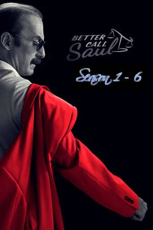 Download Better Call Saul (Season 1 – 6) Complete Dual Audio {Hindi ORG. + English} 480p | 720p | 1080p Blu-Ray poster