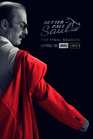 Download Better Call Saul (Season 1-6) {English With Subtitles} WEB Series 720p [220MB] WEB-DL poster