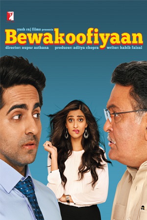 Download Bewakoofiyaan (2014) BluRay Hindi Full Movie 480p [350MB] | 720p [1.2GB] | 1080p [3.4GB] poster