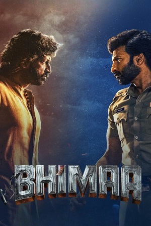 Download Bhimaa (2024) Dual Audio [Hindi (DD5.1) & Telugu] UNCUT WEB-DL 480p [550MB] | 720p [1.3GB] | 1080p [2.9GB] poster