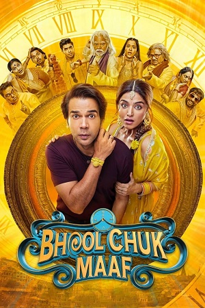 Download Bhool Chuk Maaf (2025) AMZN WEB-DL {Hindi DD5.1} Full Movie 480p [350MB] | 720p [1.2GB] | 1080p [2.8GB] | 2160p [4K] poster