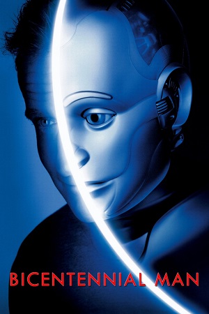 Download Bicentennial Man (1999) WEB-DL Dual Audio {Hindi-English} 480p [500MB] | 720p [1.4GB] | 1080p [2.7GB] poster
