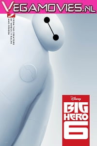 Download Big Hero 6 (2014) Dual Audio {Hindi-English} 480p [300MB] | 720p [1GB] | 1080p [2.6GB] poster