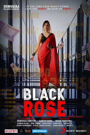 Download Black Rose (2021) Hindi Full Movie WEB-DL 480p [350MB] | 720p [1GB] | 1080p [3.1GB] poster