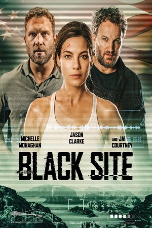 Download Black Site (2022) Dual Audio [Hindi + English] WeB-DL 480p [300MB] | 720p [820MB] | 1080p [1.9GB] poster