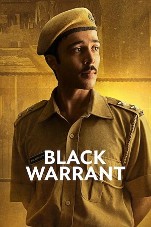 Download Black Warrant (2025) Season 1 [Hindi DD 5.1] Complete Netflix Original WEB Series – 480p | 720p | 1080p WEB-DL poster