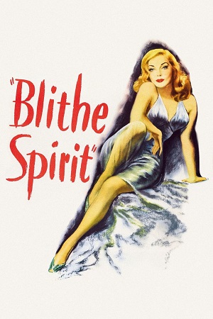 Download Blithe Spirit (1945) Dual Audio [Hindi + English] WeB-DL 480p [370MB] | 720p [9000MB] | 1080p [2GB] poster