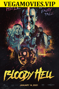 Download Bloody Hell (2021) English With Subtitles 480p [300MB] | 720p [800MB] poster
