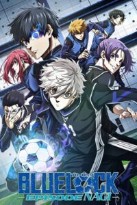 Download Blue Lock: Episode Nagi (2024) Blu-Ray Multi Audio {Hindi-English-Japanese} 480p [400MB] | 720p [750MB] | 1080p [1.6GB]