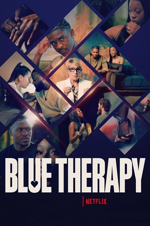 Download Blue Therapy (2026) Season 1 NetFlix Series | Dual Audio {Hindi-English} 480p | 720p | 1080p WEB-DL poster