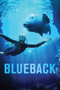 Download Blueback (2022) BluRay {English With Subtitles} Full Movie 480p [300MB] | 720p [800MB] | 1080p [2GB] poster