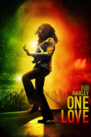 Download Bob Marley: One Love (2024) WEB-DL Dual Audio {Hindi-English} 480p [350MB] | 720p [900MB] | 1080p [1.4GB] Amazon Prime Full-Movie poster