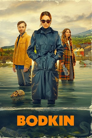 Download Bodkin – Season 1 (2024) Dual Audio {Hindi-English} NetFlix Original Series 480p | 720p | 1080p WEB-DL poster