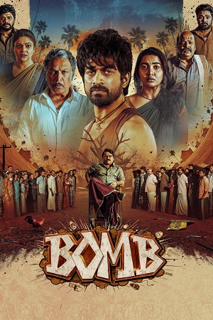 Download Bomb (2025) Dual Audio [Hindi DD 5.1 + Tamil] AMZN-WeB-DL 480p [620MB] | 720p [1.2GB] | 1080p [2.5GB] poster