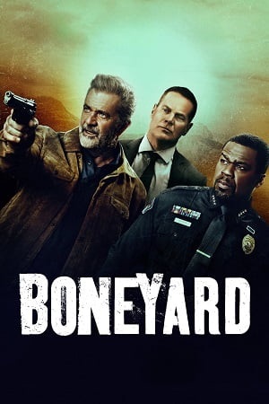 Download Boneyard (2024) {English with Subtitles} Full Movie WEB-DL 480p [300MB] | 720p [800MB] | 1080p [2GB] poster