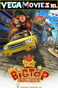 Download Boonie Bears The Big Top Secret (2016) Dual Audio {Hindi-English} 480p [470MB] | 720p [750MB] poster