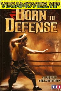 Download Born to Defense (1986) Dual Audio {Hindi-English} 480p [300MB] | 720p [1GB] poster
