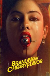 Download Brand New Cherry Flavor (Season 1) Dual Audio [Hindi-English] Complete Netflix Web Series 480p [150MB] | 720p [350MB] poster